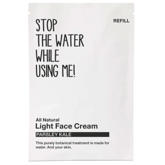 STOP THE WATER WHILE USING ME! Parsley Kale Light Face Cream Refill 50 Ml 1 STOP THE WATER WHILE USING ME! Parsley Kale Light Face Cream Refill 50 Ml